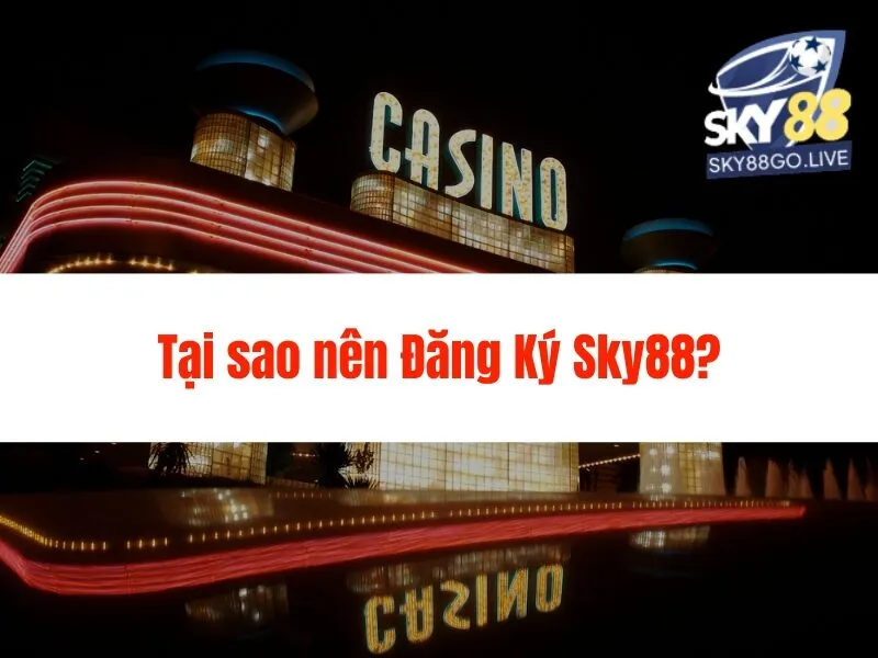 Hướng Dẫn Đăng Ký Sky88 - Giải trí bất tận